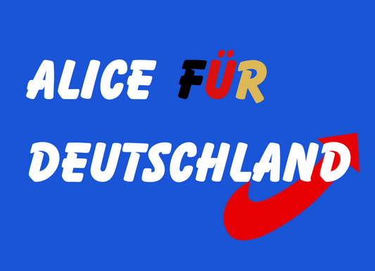50x Alice für Deutschland #1 Aufkleber- Premium Qualität - Wetterfest für Outdoor