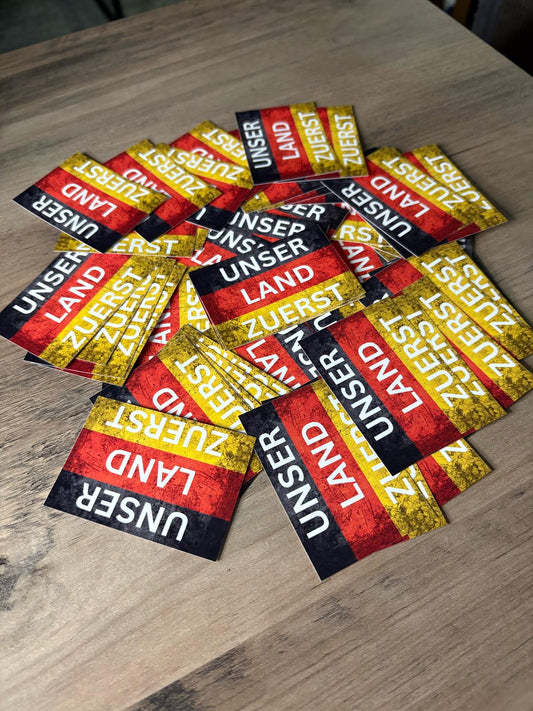 50x Unser Land Zuerst Aufkleber - Premium Qualität - Wetterfest für Outdoor