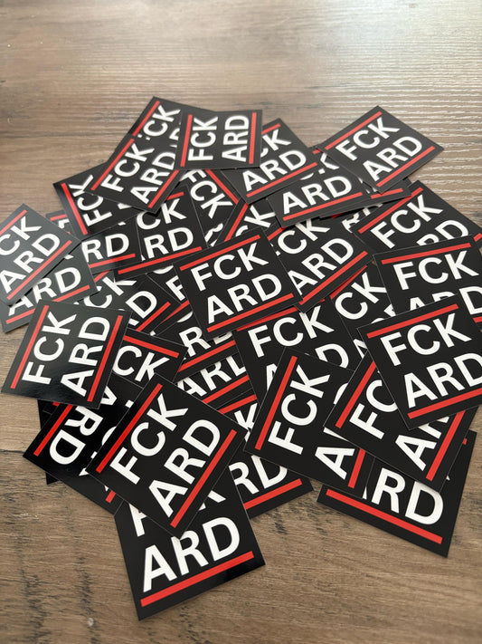 50x FCK ARD GEZ Aufkleber - Premium Qualität - Wetterfest für Outdoor